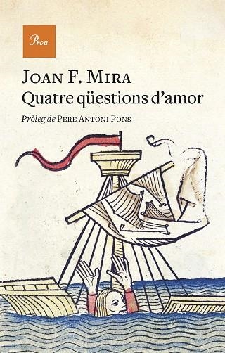 QUATRE QÜESTIONS D'AMOR | 9788475889740 | MIRA, JOAN FRANCESC | Llibreria L'Altell - Llibreria Online de Banyoles | Comprar llibres en català i castellà online - Llibreria de Girona
