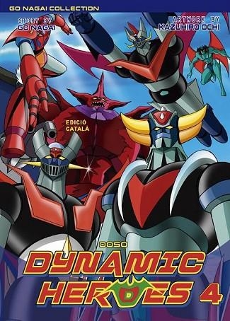 DYNAMIC HEROES 4 | 9788494978296 | NAGAI, GO/OCHI, KAZUHIRO | Llibreria Online de Banyoles | Comprar llibres en català i castellà online