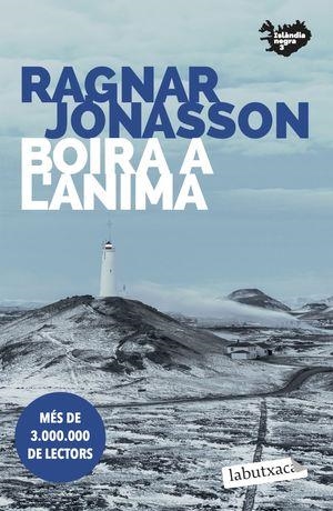 BOIRA A L'ÀNIMA | 9788419107213 | JÓNASSON, RAGNAR | Llibreria Online de Banyoles | Comprar llibres en català i castellà online