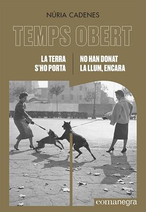 LA TERRA S'HO PORTA / NO HAN DONAT LA LLUM, ENCARA | 9788418857775 | CADENES, NÚRIA | Llibreria Online de Banyoles | Comprar llibres en català i castellà online