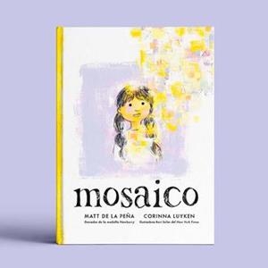 MOSAIC | 9788484706465 | DE LA PEÑA, MATT | Llibreria L'Altell - Llibreria Online de Banyoles | Comprar llibres en català i castellà online - Llibreria de Girona