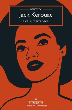 LOS SUBTERRÁNEOS | 9788433959997 | KEROUAC, JACK | Llibreria Online de Banyoles | Comprar llibres en català i castellà online