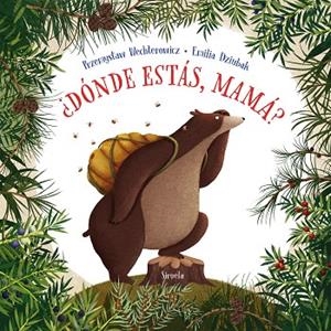 ¿DÓNDE ESTÁS, MAMÁ? | 9788419419132 | WECHTEROWICZ, PRZEMYSLAW | Llibreria L'Altell - Llibreria Online de Banyoles | Comprar llibres en català i castellà online - Llibreria de Girona