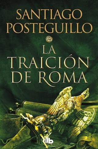 LA TRAICIÓN DE ROMA (TRILOGÍA AFRICANUS 3) | 9788413143606 | POSTEGUILLO, SANTIAGO | Llibreria L'Altell - Llibreria Online de Banyoles | Comprar llibres en català i castellà online - Llibreria de Girona