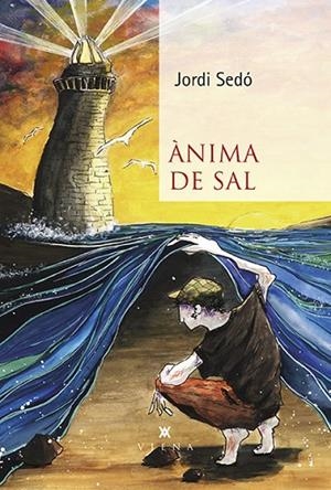 ÀNIMA DE SAL | 9788418908538 | SEDÓ, JORDI | Llibreria L'Altell - Llibreria Online de Banyoles | Comprar llibres en català i castellà online - Llibreria de Girona