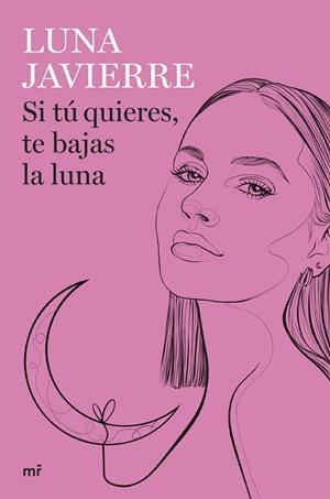 SI TÚ QUIERES, TE BAJAS LA LUNA | 9788427050297 | JAVIERRE, LUNA | Llibreria Online de Banyoles | Comprar llibres en català i castellà online