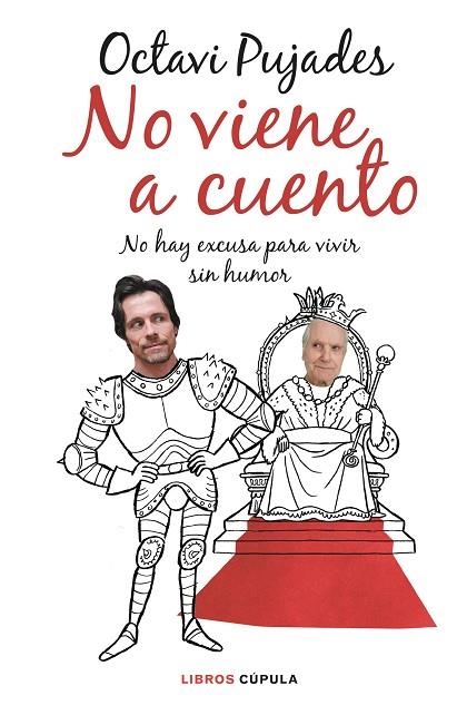 NO VIENE A CUENTO | 9788448029753 | PUJADES, OCTAVI | Llibreria L'Altell - Llibreria Online de Banyoles | Comprar llibres en català i castellà online - Llibreria de Girona