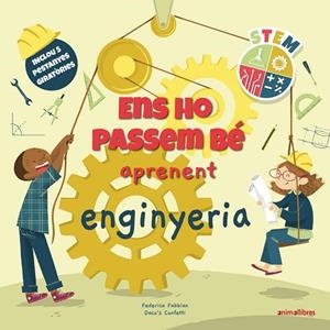 ENS HO PASSEM BÉ APRENENT ENGINYERIA | 9788418592799 | CONFETTI, DACO'S | Llibreria L'Altell - Llibreria Online de Banyoles | Comprar llibres en català i castellà online - Llibreria de Girona