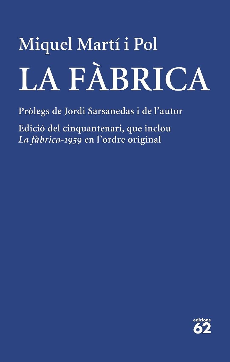 LA FÀBRICA | 9788429780512 | MARTÍ I POL, MIQUEL | Llibreria L'Altell - Llibreria Online de Banyoles | Comprar llibres en català i castellà online - Llibreria de Girona