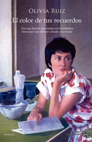 EL COLOR DE TUS RECUERDOS | 9788418538353 | RUIZ, OLIVIA | Llibreria L'Altell - Llibreria Online de Banyoles | Comprar llibres en català i castellà online - Llibreria de Girona