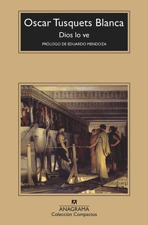 DIOS LO VE | 9788433959980 | TUSQUETS BLANCA, OSCAR | Llibreria L'Altell - Llibreria Online de Banyoles | Comprar llibres en català i castellà online - Llibreria de Girona