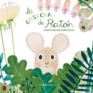 COSECHA DE RATÓN, LA | 9788498716733 | R. GANCEDO, LETICIA | Llibreria Online de Banyoles | Comprar llibres en català i castellà online