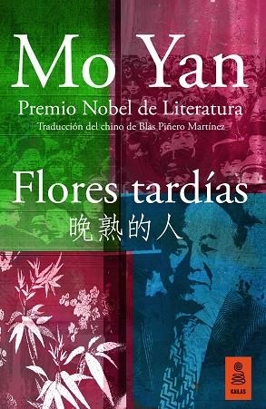 FLORES TARDÍAS | 9788418345463 | YAN, MO | Llibreria L'Altell - Llibreria Online de Banyoles | Comprar llibres en català i castellà online - Llibreria de Girona