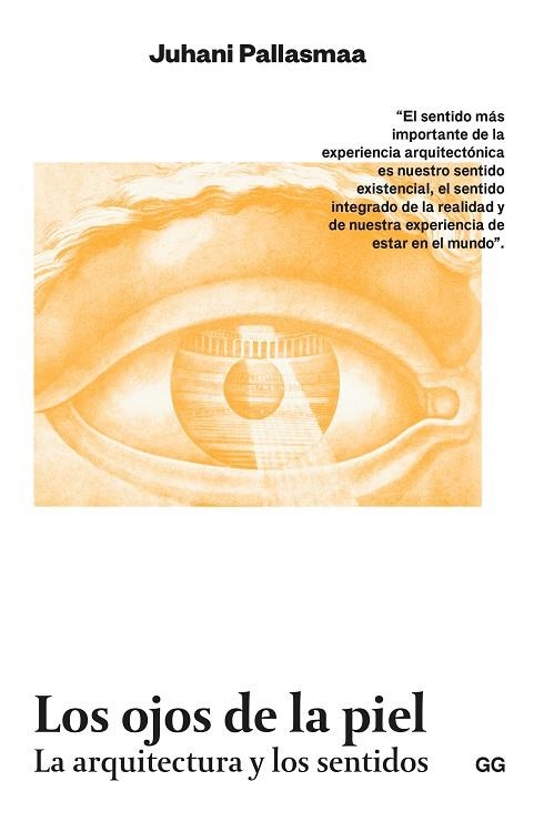 OJOS DE LA PIEL, LOS | 9788425233975 | PALLASMAA, JUHANI | Llibreria L'Altell - Llibreria Online de Banyoles | Comprar llibres en català i castellà online - Llibreria de Girona