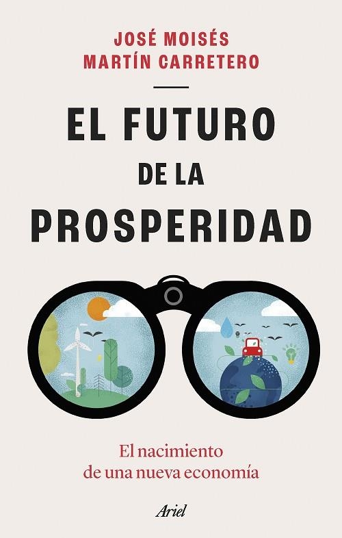 FUTURO DE LA PROSPERIDAD, EL | 9788434435667 | MARTÍN CARRETERO, JOSÉ MOISÉS | Llibreria L'Altell - Llibreria Online de Banyoles | Comprar llibres en català i castellà online - Llibreria de Girona