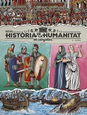 HISTÒRIA DE LA HUMANITAT EN VINYETES VOL.4: ROMA | 9788419380982 | VARIOS AUTORES | Llibreria L'Altell - Llibreria Online de Banyoles | Comprar llibres en català i castellà online - Llibreria de Girona
