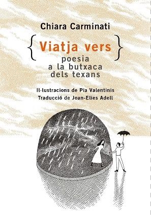 VIATJA VERS | 9788412487091 | CARMINATI, CHIARA | Llibreria L'Altell - Llibreria Online de Banyoles | Comprar llibres en català i castellà online - Llibreria de Girona
