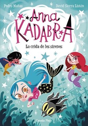 CRIDA DE LES SIRENES, LA | 9788413893358 | MAÑAS, PEDRO/SIERRA LISTÓN, DAVID | Llibreria L'Altell - Llibreria Online de Banyoles | Comprar llibres en català i castellà online - Llibreria de Girona