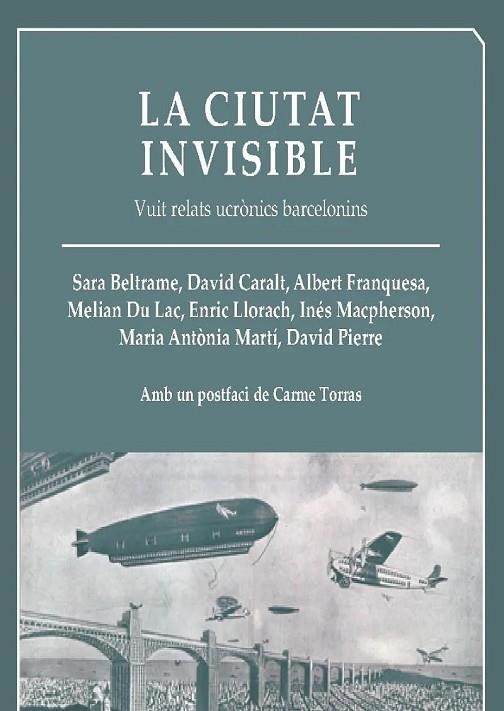 LA CIUTAT INVISIBLE | 9788412443202 | MARTÍ ESCAYOL, MARIA ANTÒNIA/BELTRAME, SARA/CARALT, DAVID/FRANQUESA, ALBERT/MACPHERSON, INÉS/PIERRE, | Llibreria L'Altell - Llibreria Online de Banyoles | Comprar llibres en català i castellà online - Llibreria de Girona