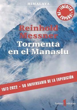 TORMENTA EN EL MANASLU | 9788412512953 | MESSNER, REINHOLD | Llibreria L'Altell - Llibreria Online de Banyoles | Comprar llibres en català i castellà online - Llibreria de Girona
