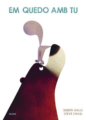 EM QUEDO AMB TU | 9788419094483 | HALLS, SMIRITI/SMALL, STEVE | Llibreria Online de Banyoles | Comprar llibres en català i castellà online