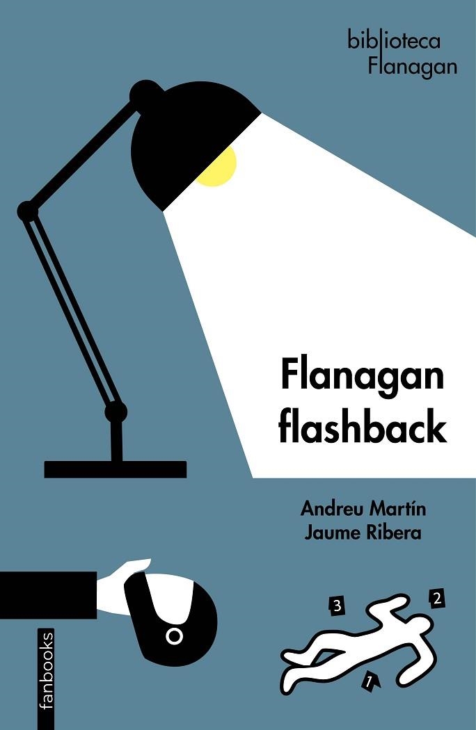 FLANAGAN FLASHBACK | 9788419150127 | MARTÍN, ANDREU/RIBERA, JAUME | Llibreria L'Altell - Llibreria Online de Banyoles | Comprar llibres en català i castellà online - Llibreria de Girona