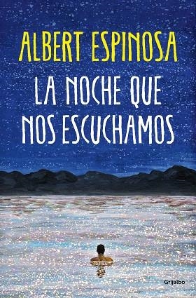 LA NOCHE QUE NOS ESCUCHAMOS | 9788425361074 | ESPINOSA, ALBERT | Llibreria L'Altell - Llibreria Online de Banyoles | Comprar llibres en català i castellà online - Llibreria de Girona