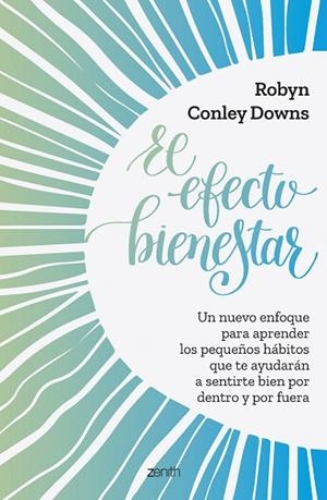 EL EFECTO BIENESTAR | 9788408261803 | CONLEY, ROBYN | Llibreria L'Altell - Llibreria Online de Banyoles | Comprar llibres en català i castellà online - Llibreria de Girona