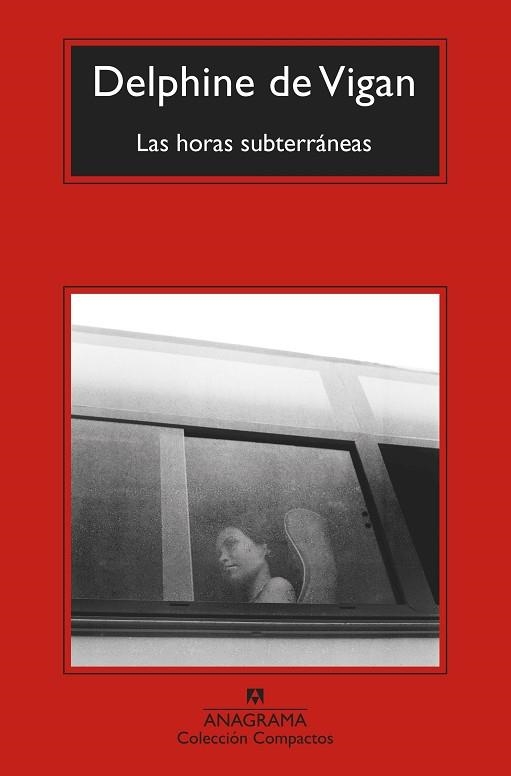 HORAS SUBTERRÁNEAS, LAS | 9788433976482 | VIGAN, DELPHINE DE | Llibreria L'Altell - Llibreria Online de Banyoles | Comprar llibres en català i castellà online - Llibreria de Girona