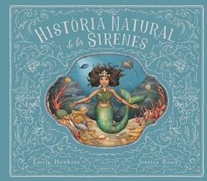 HISTÒRIA NATURAL DE LES SIRENES | 9788418279966 | HAWKING, EMILY | Llibreria Online de Banyoles | Comprar llibres en català i castellà online