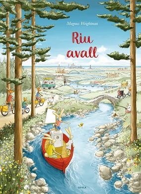 RIU AVALL | 9788447948895 | WEIGHTMAN, MAGNUS | Llibreria L'Altell - Llibreria Online de Banyoles | Comprar llibres en català i castellà online - Llibreria de Girona