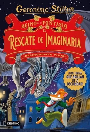 RESCATE DE IMAGINARIA, EL | 9788408260547 | STILTON, GERONIMO | Llibreria Online de Banyoles | Comprar llibres en català i castellà online