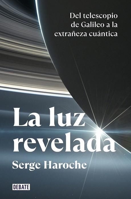 LUZ REVELADA, LA | 9788418619663 | HAROCHE, SERGE | Llibreria L'Altell - Llibreria Online de Banyoles | Comprar llibres en català i castellà online - Llibreria de Girona