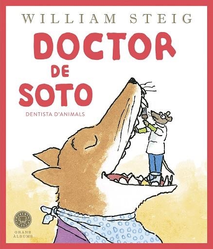 DOCTOR DE SOTO | 9788419172501 | STEIG, WILLIAM | Llibreria L'Altell - Llibreria Online de Banyoles | Comprar llibres en català i castellà online - Llibreria de Girona