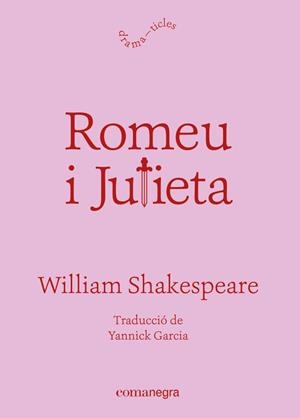 ROMEU I JULIETA | 9788418857812 | SHAKESPEARE, WILLIAM | Llibreria Online de Banyoles | Comprar llibres en català i castellà online