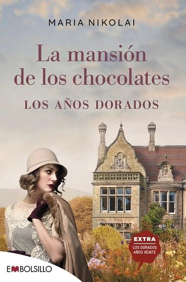 MANSIÓN DE LOS CHOCOLATES - LOS AÑOS DORADOS, LA | 9788418185373 | NIKOLAI, MARIA | Llibreria L'Altell - Llibreria Online de Banyoles | Comprar llibres en català i castellà online - Llibreria de Girona