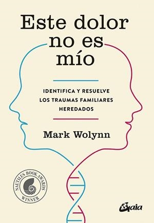 ESTE DOLOR NO ES MÍO | 9788484456810 | WOLYNN, MARK | Llibreria L'Altell - Llibreria Online de Banyoles | Comprar llibres en català i castellà online - Llibreria de Girona