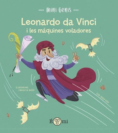 LEONARDO DA VINCI I LES MÀQUINES VOLADORES | 9788419262172 | VILLA, ALTEA | Llibreria L'Altell - Llibreria Online de Banyoles | Comprar llibres en català i castellà online - Llibreria de Girona