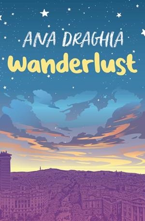 WANDERLUST | 9788419147233 | DRAGHIA, ANA | Llibreria Online de Banyoles | Comprar llibres en català i castellà online