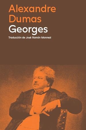 GEORGES | 9788419311276 | DUMAS, ALEXANDRE | Llibreria L'Altell - Llibreria Online de Banyoles | Comprar llibres en català i castellà online - Llibreria de Girona