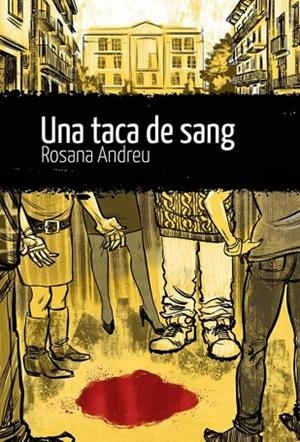 TACA DE SANG, UNA | 9788412439298 | ANDREU, ROSANA | Llibreria L'Altell - Llibreria Online de Banyoles | Comprar llibres en català i castellà online - Llibreria de Girona