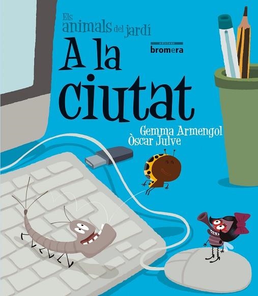 A LA CIUTAT | 9788498249804 | ARMENGOL MORELL, GEMMA | Llibreria L'Altell - Llibreria Online de Banyoles | Comprar llibres en català i castellà online - Llibreria de Girona