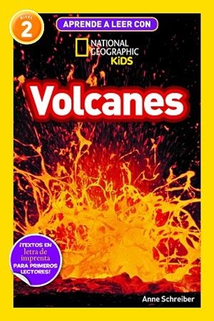 APRENDE A LEER CON NATIONAL GEOGRAPHIC (NIVEL 2) - VOLCANES | 9788482988252 | SCHREIBER, ANNE | Llibreria L'Altell - Llibreria Online de Banyoles | Comprar llibres en català i castellà online - Llibreria de Girona