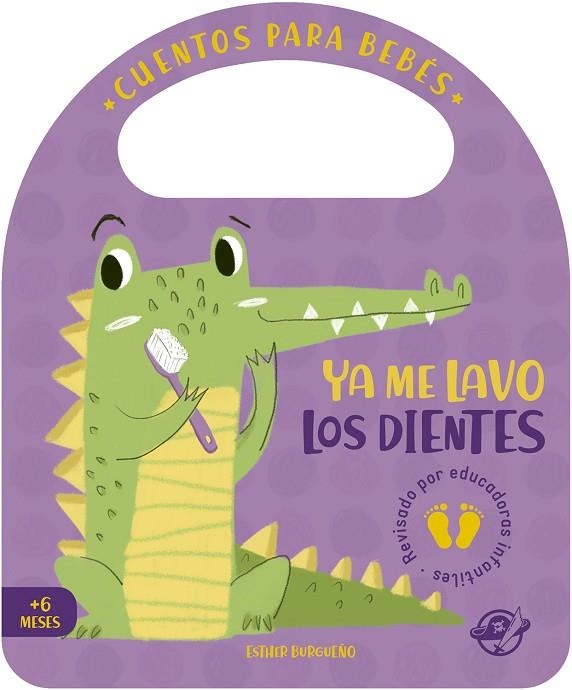 CUENTOS PARA BEBÉS - YA ME LAVO LOS DIENTES | 9788417210854 | BURGUEÑO, ESTHER | Llibreria L'Altell - Llibreria Online de Banyoles | Comprar llibres en català i castellà online - Llibreria de Girona