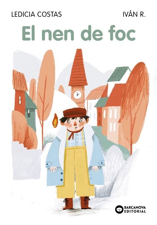 NEN DE FOC, EL | 9788448955427 | COSTAS, LEDICIA | Llibreria L'Altell - Llibreria Online de Banyoles | Comprar llibres en català i castellà online - Llibreria de Girona