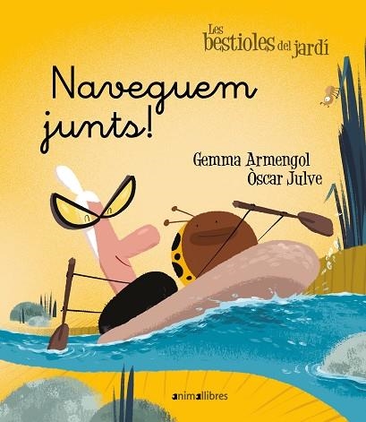 NAVEGUEM JUNTS! | 9788418592874 | ARMENGOL, GEMMA | Llibreria L'Altell - Llibreria Online de Banyoles | Comprar llibres en català i castellà online - Llibreria de Girona