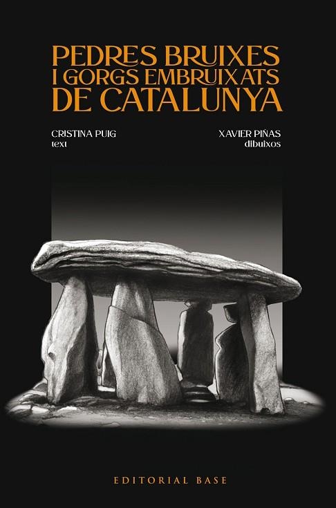 PEDRES BRUIXES I GORGS EMBRUIXATS DE CATALUNYA | 9788419007346 | PUIG ARGENTE, CRISTINA | Llibreria L'Altell - Llibreria Online de Banyoles | Comprar llibres en català i castellà online - Llibreria de Girona