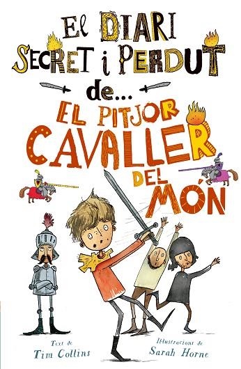 DIARI SECRET I PERDUT DE... EL PITJOR CAVALLER DEL MÓN, EL | 9788447946631 | COLLINS, TIM | Llibreria L'Altell - Llibreria Online de Banyoles | Comprar llibres en català i castellà online - Llibreria de Girona