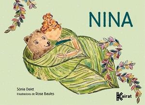NINA | 9788419476005 | DALET, SÒNIA/BAULÉS, ROSA | Llibreria L'Altell - Llibreria Online de Banyoles | Comprar llibres en català i castellà online - Llibreria de Girona