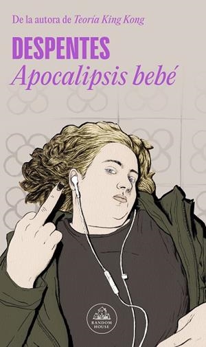 APOCALIPSIS BEBÉ | 9788439741138 | DESPENTES | Llibreria L'Altell - Llibreria Online de Banyoles | Comprar llibres en català i castellà online - Llibreria de Girona